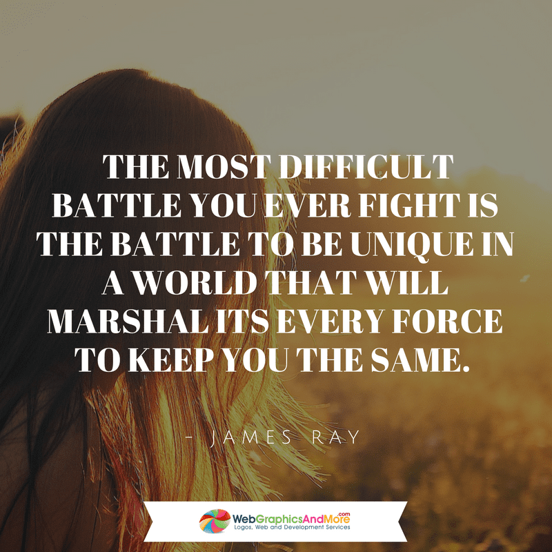 The most difficult battle you ever fight... - Web Graphics And More